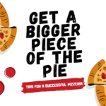 Get a Bigger Piece of the Pie